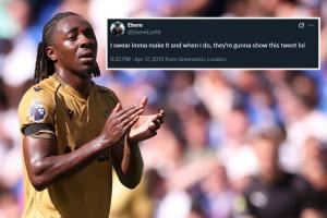 太励志！埃泽10年前被米尔沃尔解约：我发誓一定会成功，到时候见